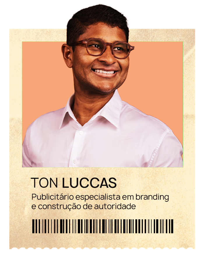 Ton Luccas, publicitário especialista em branding e construção de autoridade